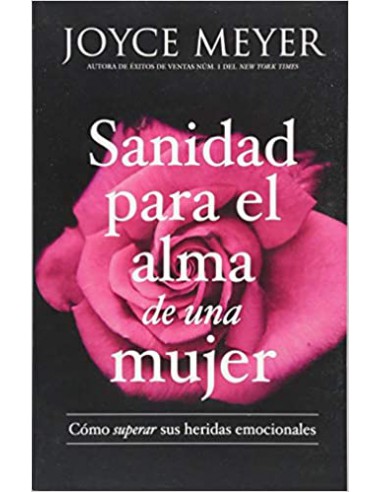 SANIDAD PARA EL ALMA DE UNA MUJER