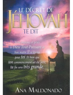 DECRET DE JEHOVAH TE DIT, LE