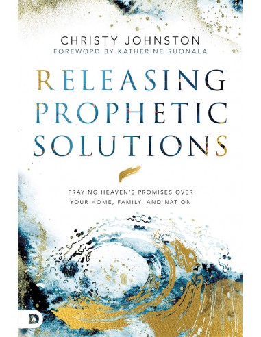 RELEASING PROPHETIC SOLUTIONS