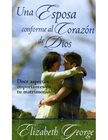 UNA ESPOSA CONFORME AL CORAZON DE DIOS