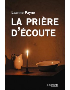 PRIERE D'ECOUTE, LA