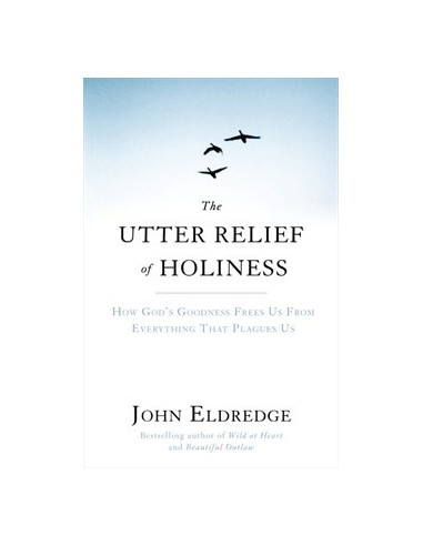 UTTER RELIEF OF HOLINESS, THE