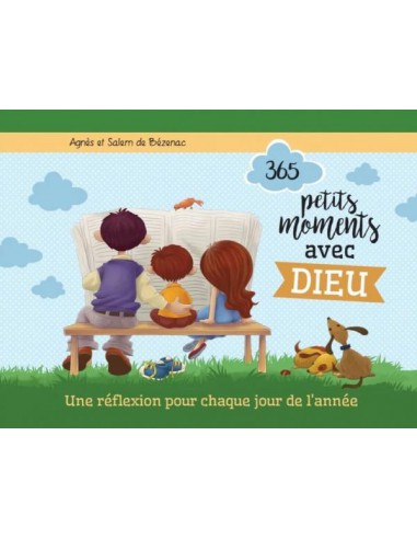 365 PETITS MOMENTS AVEC DIEU