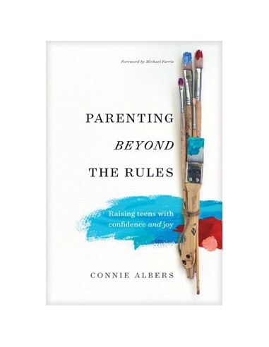 PARENTING BEYOND THE RULES