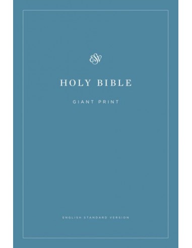ESV - BIBLE GIANT PRINT