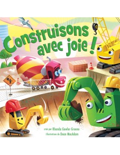 CONSTRUISONS AVEC JOIE !