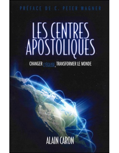 CENTRES APOSTOLIQUES, LES