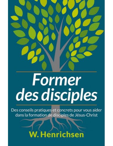 FORMER DES DISCIPLES