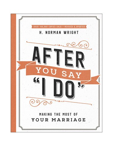 AFTER YOU SAY: I DO
