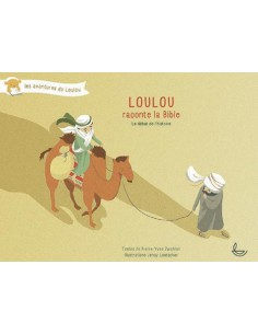LOULOU RACONTE LA BIBLE -...
