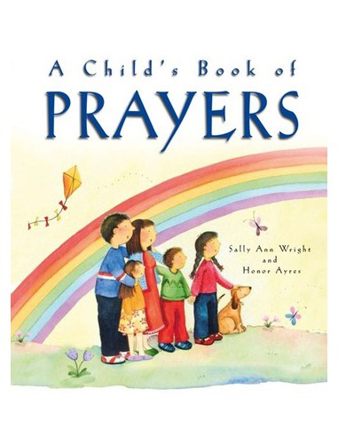 A CHILD'S BOOK OF PRAYERS