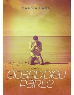 QUAND DIEU PARLE