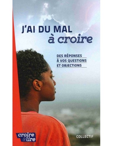 J'AI DU MAL A CROIRE