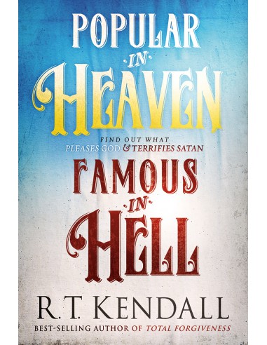 POPULAR IN HEAVEN FAMOUS IN HELL