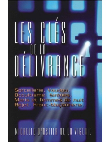 CLES DE LA DELIVRANCE