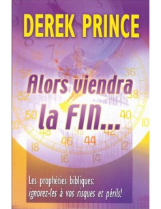 ALORS VIENDRA LA FIN LES...