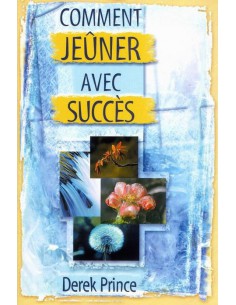 COMMENT JEUNER AVEC SUCCES