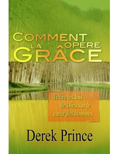 COMMENT OPERE LA GRACE