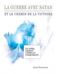 GUERRE AVEC SATAN ET LE...