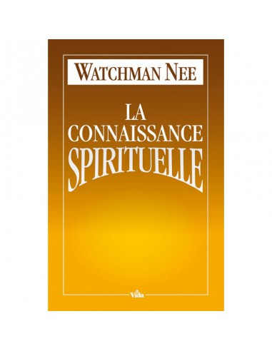CONNAISSANCE SPIRITUELLE