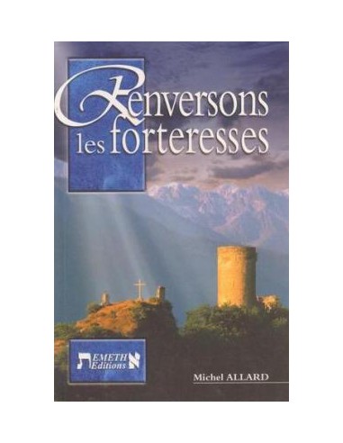 RENVERSONS LES FORTERESSES