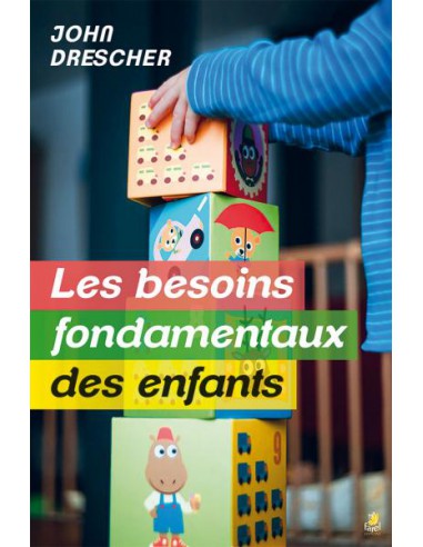 BESOINS FONDAMENTAUX DES ENFANTS