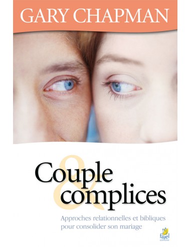 COUPLE ET COMPLICES