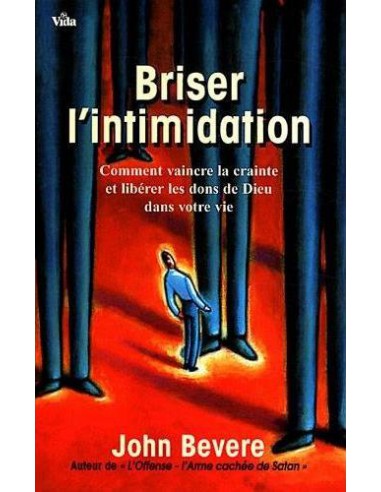 BRISER L'INTIMIDATION