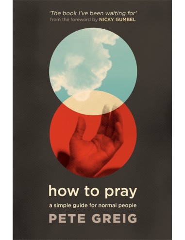 HOW TO PRAY