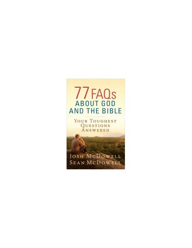 77 FAQS ABOUT GOD AND THE BIBLE