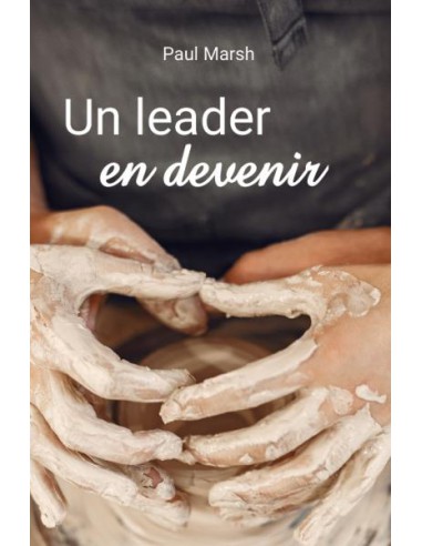 LEADER EN DEVENIR, UN