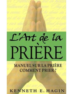 ART DE LA PRIERE, L'