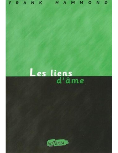 LIENS D'AME, LES