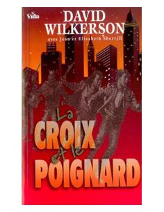 CROIX ET LE POIGNARD, LE