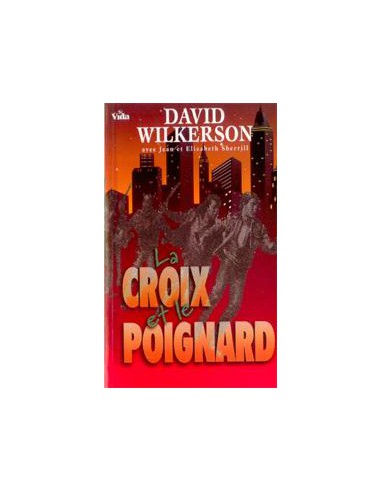 CROIX ET LE POIGNARD, LE