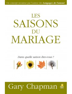 SAISONS DU MARIAGE, LES