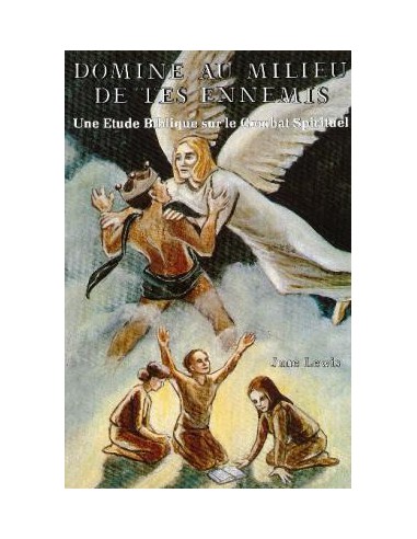 DOMINE AU MILIEU DE TES ENNEMIS