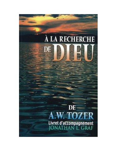 A LA RECHERCHE DE DIEU