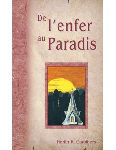DE L'ENFER AU PARADIS