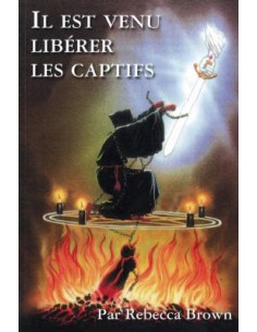 IL EST VENU LIBERER LES...