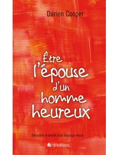 ETRE L'EPOUSE D'UN HOMME...