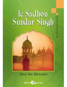 SADHOU SUNDAR SINGH, LE