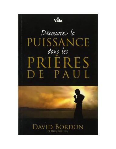 DECOUVREZ LA PUISSANCE DANS PRIERES DE P