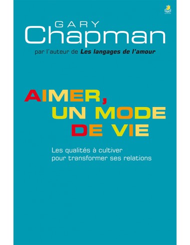 AIMER, UN MODE DE VIE