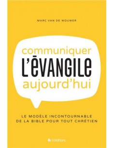 COMMUNIQUER L'EVANGILE...