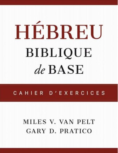 HEBREU BIBLIQUE DE BASE