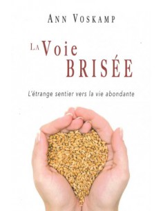 VOIE BRISEE, LA