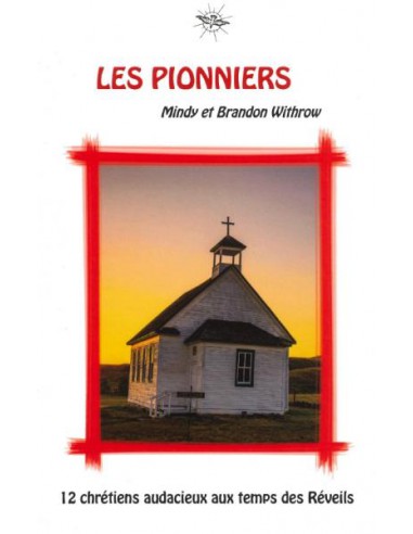 PIONNIERS, LES