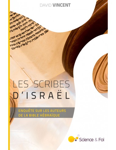 SCRIBES D' ISRAEL, LES