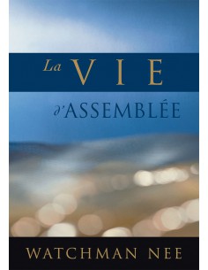 VIE D'ASSEMBLEE, LA